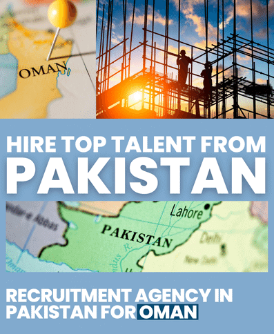 Recruitment Agency in Pakistan for Oman