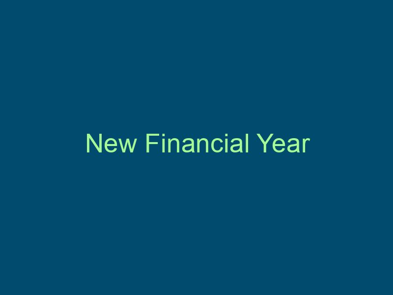 New Financial Year Top Line Recruiting new financial year 623