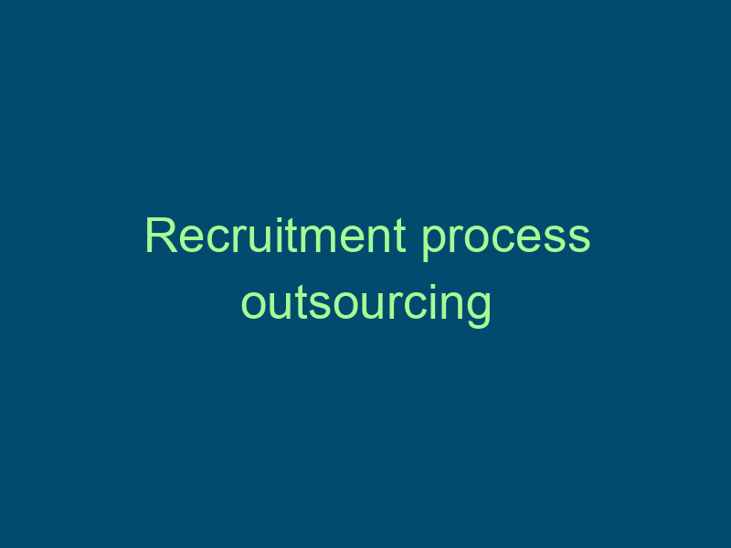 Recruitment process outsourcing Top Line Recruiting recruitment process outsourcing 743
